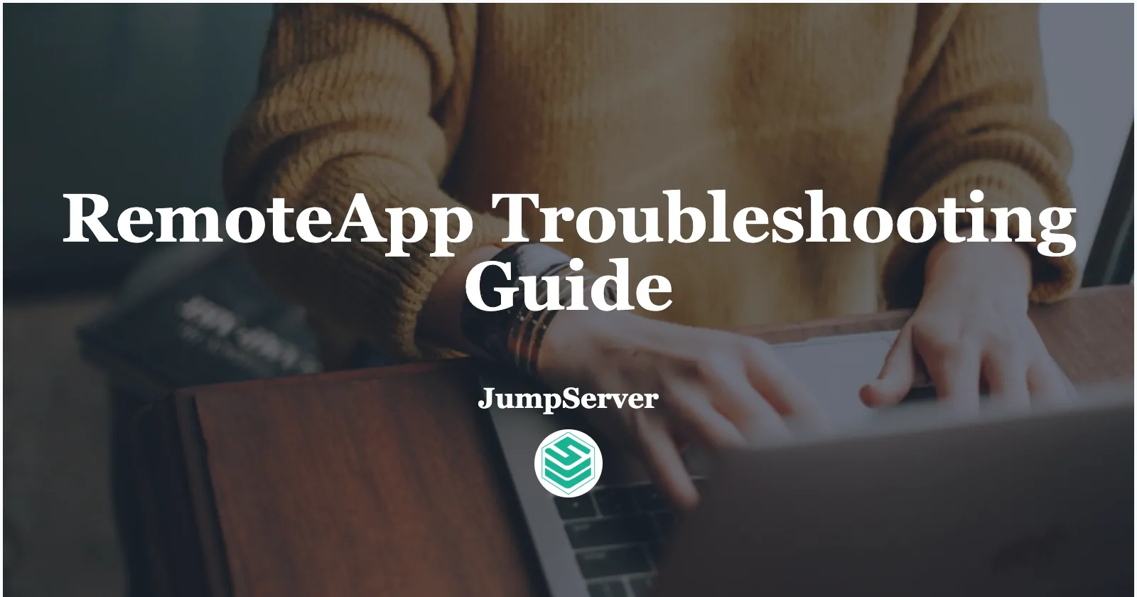 JumpServer RemoteApp Troubleshooting: Common Issues & Fixes